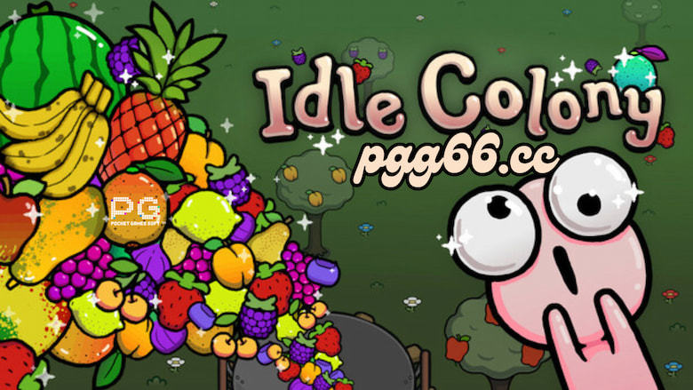 《Idle Colony》免费体验版上线：掌握PG电子游戏稳赚技巧，打造属于你的殖民地！.jpg